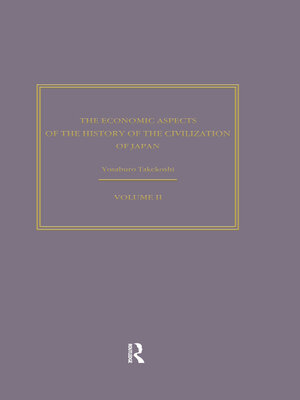 cover image of The Economic Aspects of the History of the Civilisation of Japan